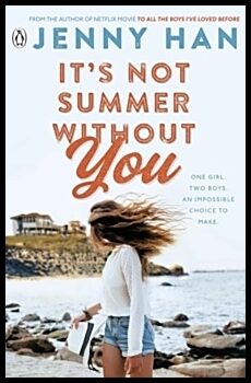 Han, Jenny | It's Not Summer Without You