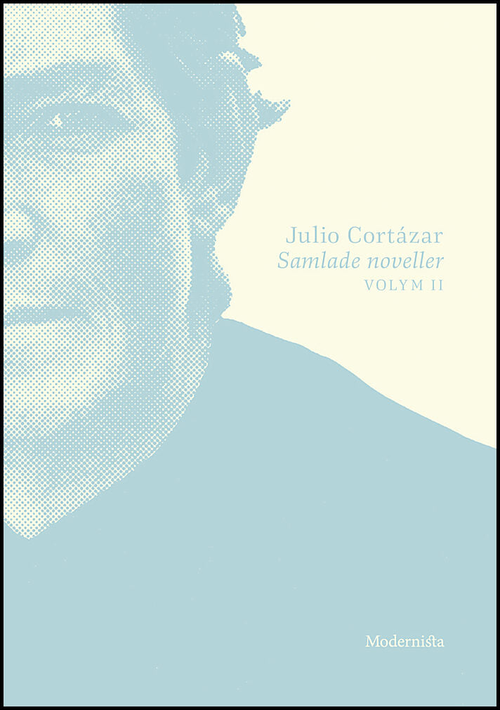 Cortázar, Julio | Samlade noveller 2