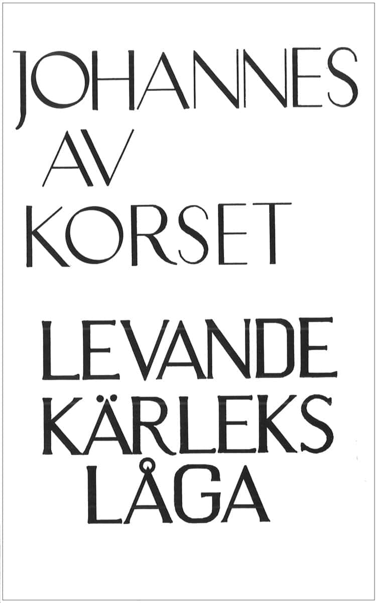 Johannes av Korset | Levande kärlekslåga och mindre skrifter