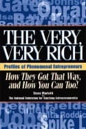 Steve Mariotti | Mike Caslin | Very Very Rich : How They Got That Way and How You Can Too