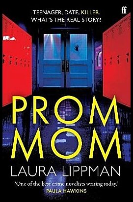 Lippman, Laura | Prom Mom