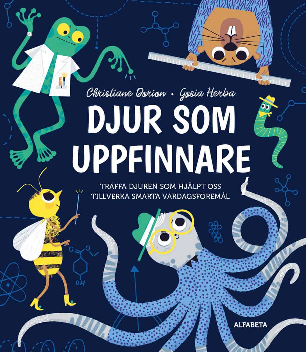 Dorion, Christiane | Djur som uppfinnare