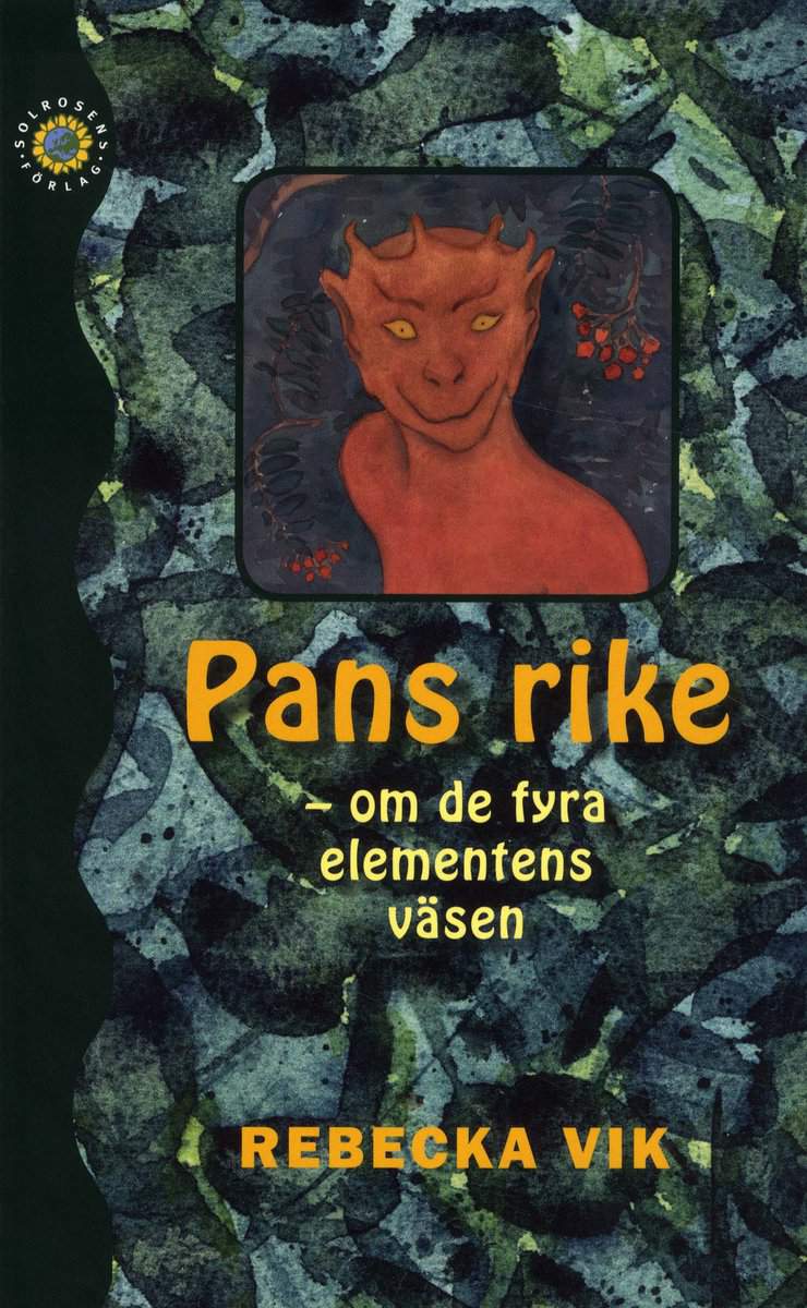 Vik, Rebecka | Pans rike : Om de fyra elementens väsen