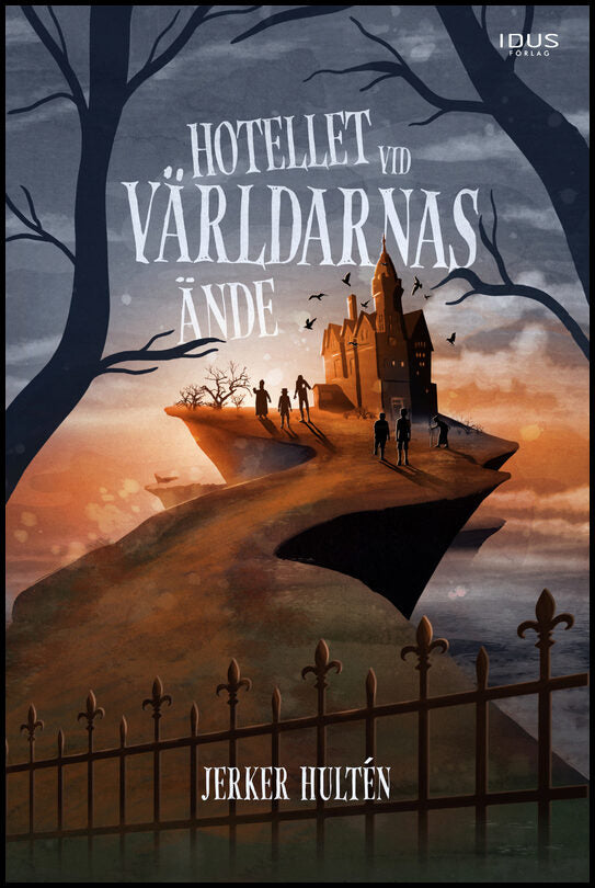 Hultén, Jerker | Hotellet vid världarnas ände