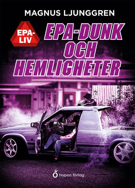 Ljunggren, Magnus | Epa-dunk och hemligheter