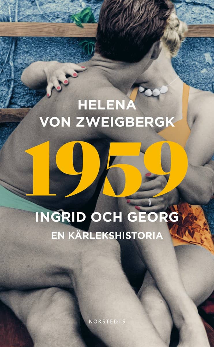Zweigbergk, Helena von | 1959 : Ingrid och Georg - en kärlekshistoria