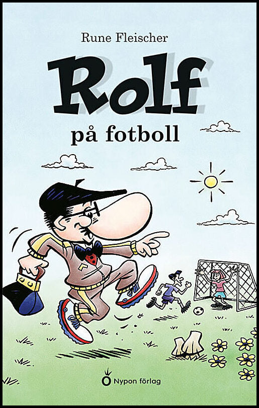 Fleischer, Rune | Rolf på fotboll