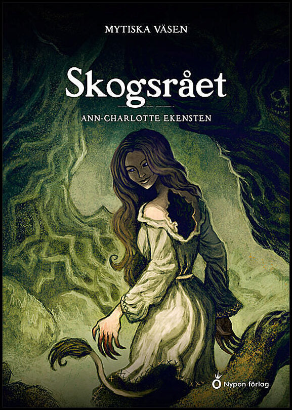 Ekensten, Ann-Charlotte | Skogsrået : Skogsrået