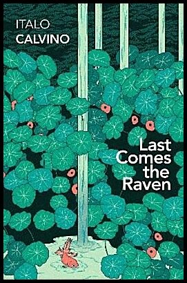Calvino, Italo | Last Comes the Raven