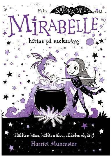 Muncaster, Harriet | Mirabelle hittar på rackartyg