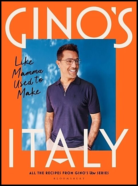 D'Acampo, Gino | Gino's Italy : Like Mamma Used to Make