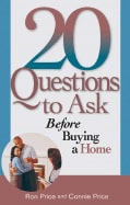 Connie | Ron Price | 20 Questions To Ask Before Buying Your First Home