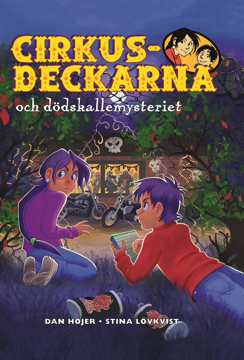 Höjer, Dan | Cirkusdeckarna och dödskallemysteriet