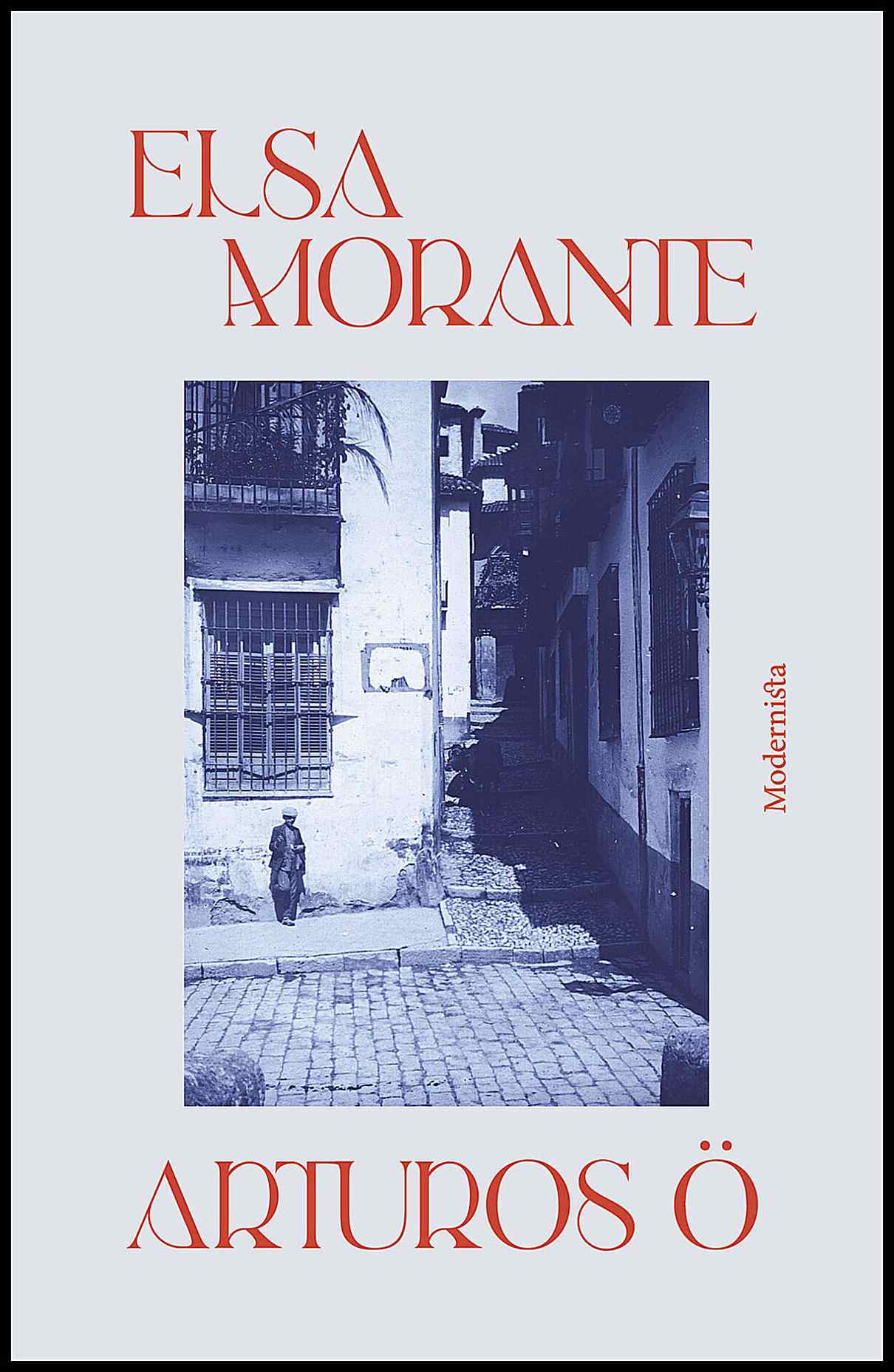 Morante, Elsa | Arturos ö