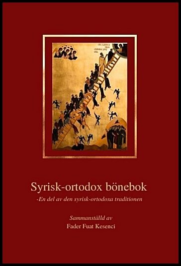 Syrisk-ortodox bönebok : En del av den syrisk-ortodoxa traditionen