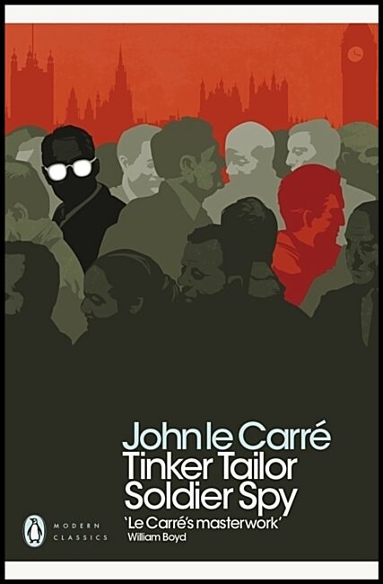 Carré, John le | Tinker Tailor Soldier Spy