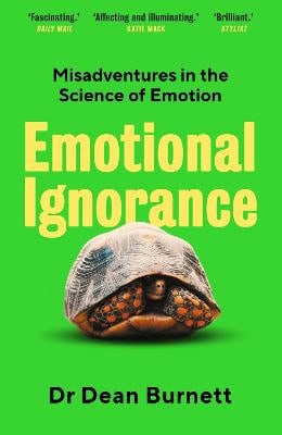 Burnett, Dean | Emotional Ignorance