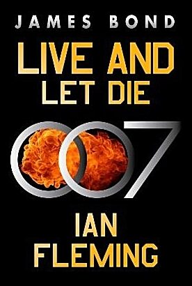 Fleming, Ian | Live and Let Die