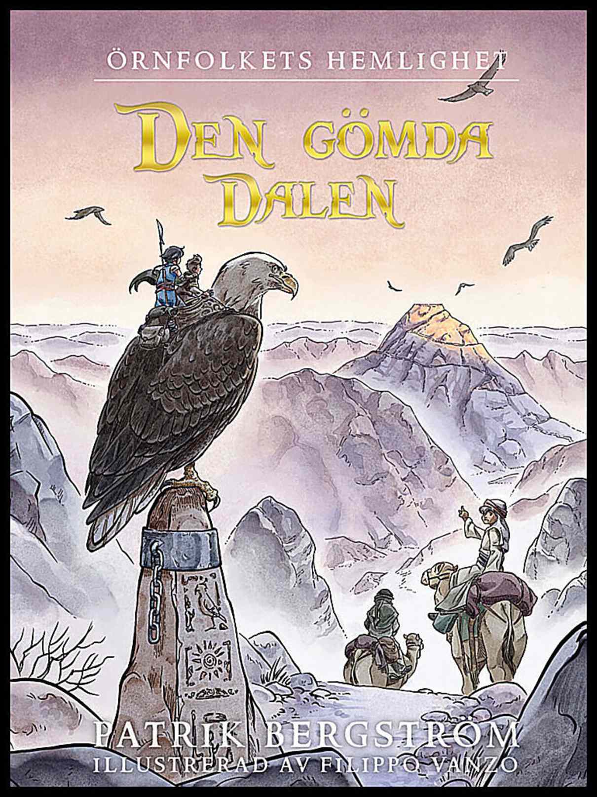 Bergström, Patrik | Vanzo, Filippo | Den gömda dalen