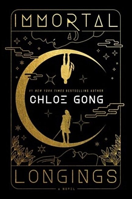 Gong, Chloe | Immortal Longings
