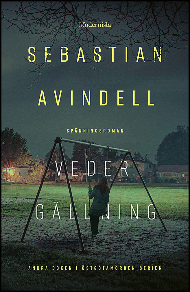 Avindell, Sebastian | Vedergällning