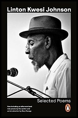 Johnson, Linton Kwesi | Selected Poems