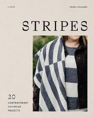 Valimaki, Veera | Stripes : 20 Contemporary Knitwear Projects