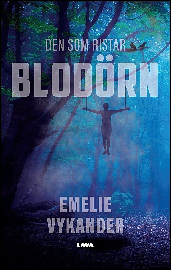 Vykander, Emelie | Den som ristar blodörn