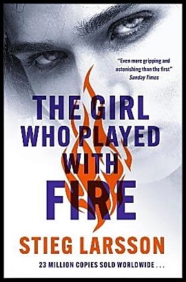 Larsson, Stieg | The Girl Who Played With Fire