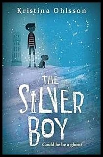 Ohlsson, Kristina | Silver Boy