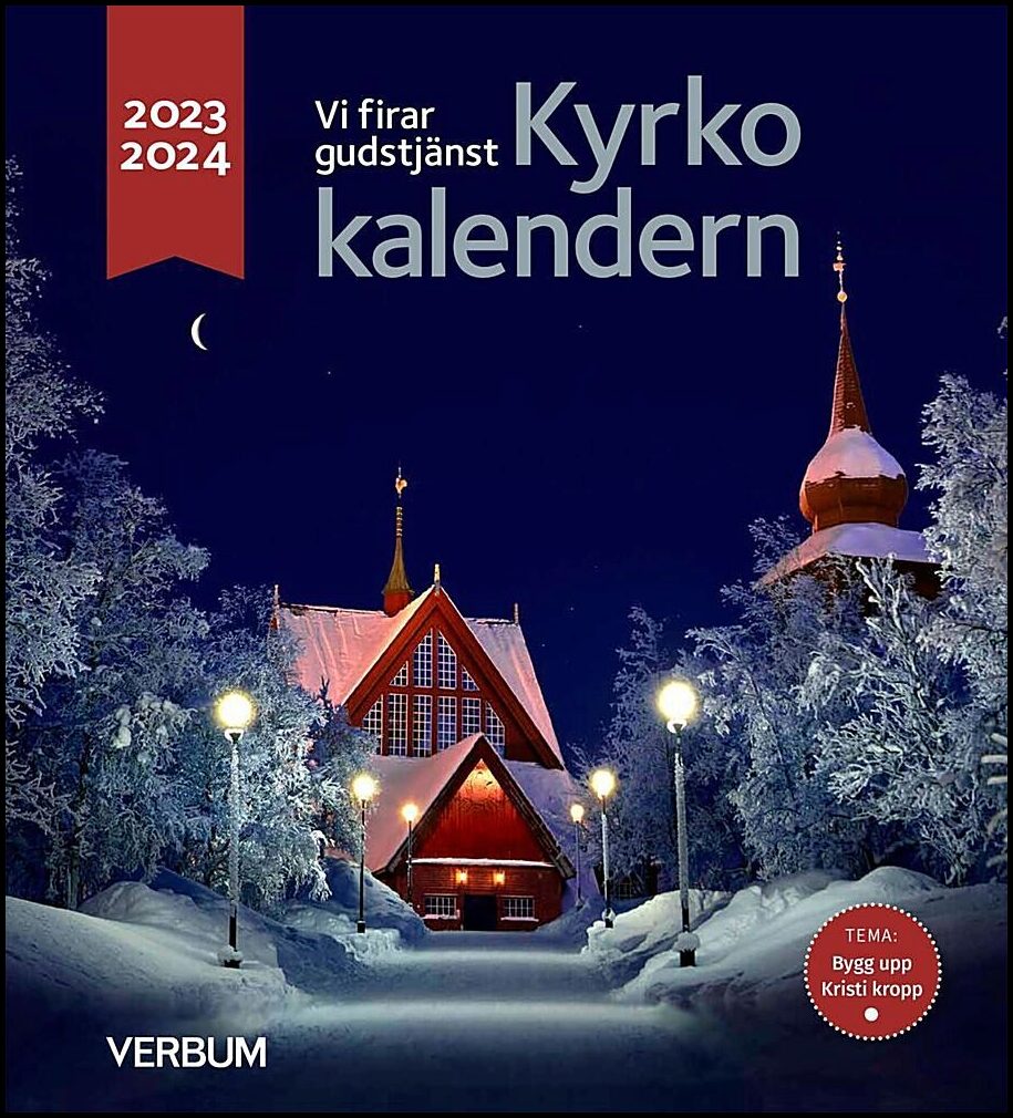 Kyrkokalendern 2023-2024. Bygg upp Kristi kropp