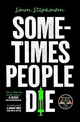 Stephenson, Simon | Sometimes People Die