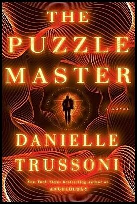 Trussoni, Danielle | The Puzzle Master