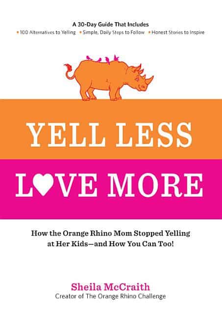 Mccraith, Sheila | Yell less, love more : ~100 alternatives to y