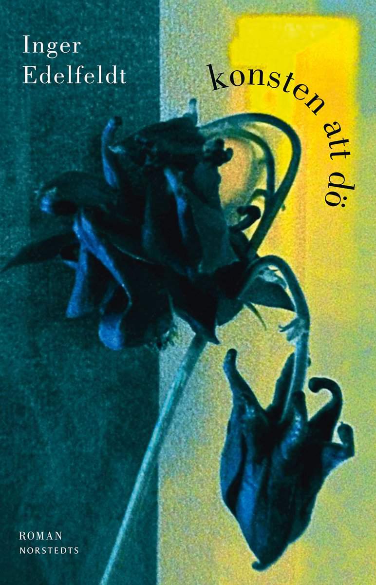 Edelfeldt, Inger | Konsten att dö