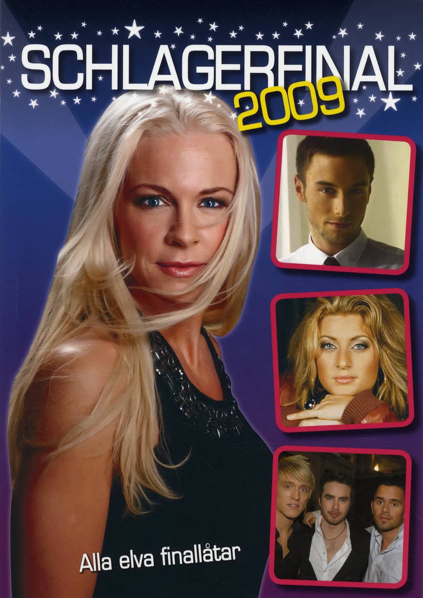 Schlagerfinal 2009 : Alla 11 finallåtar