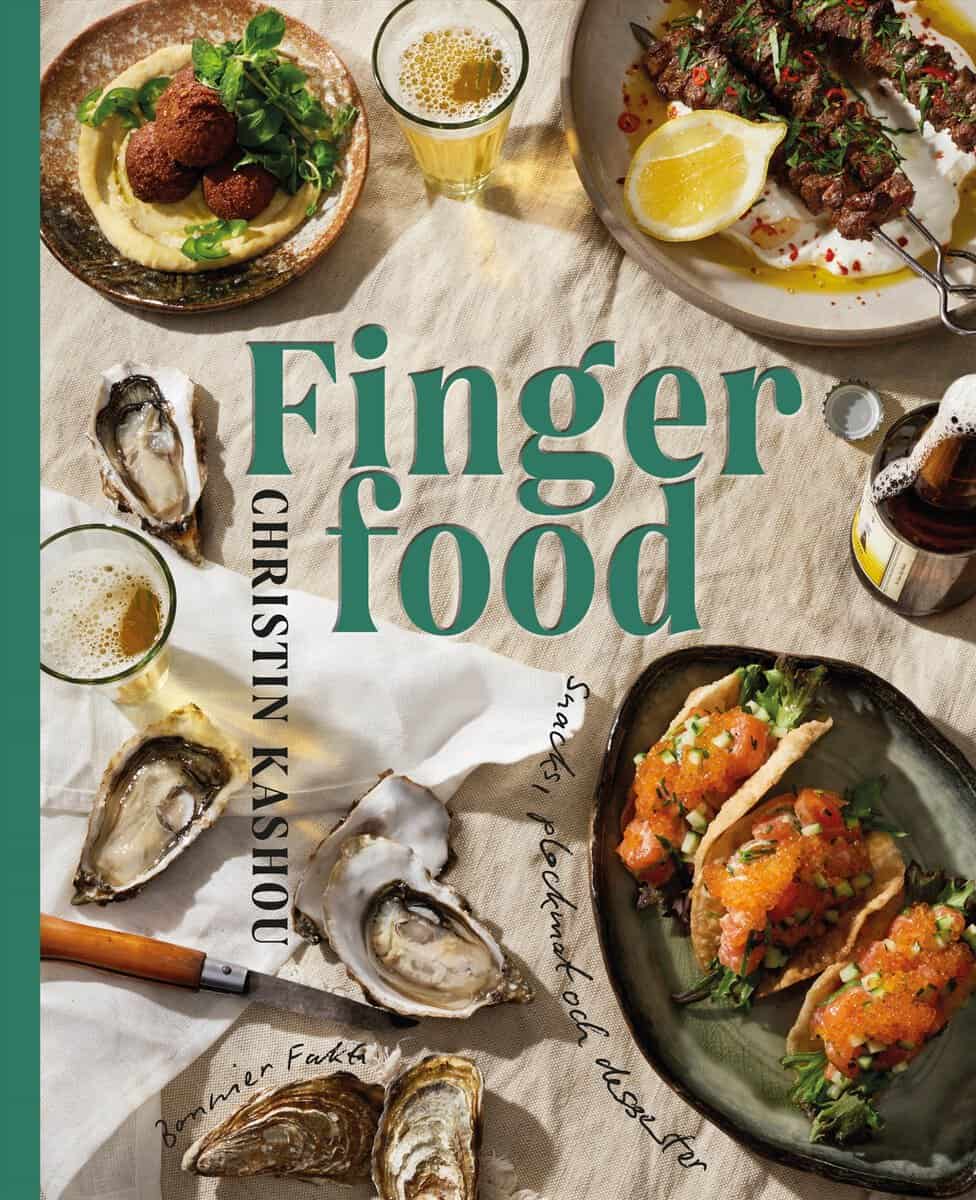 Kashou, Christin | Finger food : Snacks, plockmat och desserter