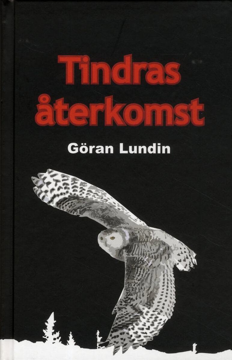 Lundin, Göran | Tindras återkomst