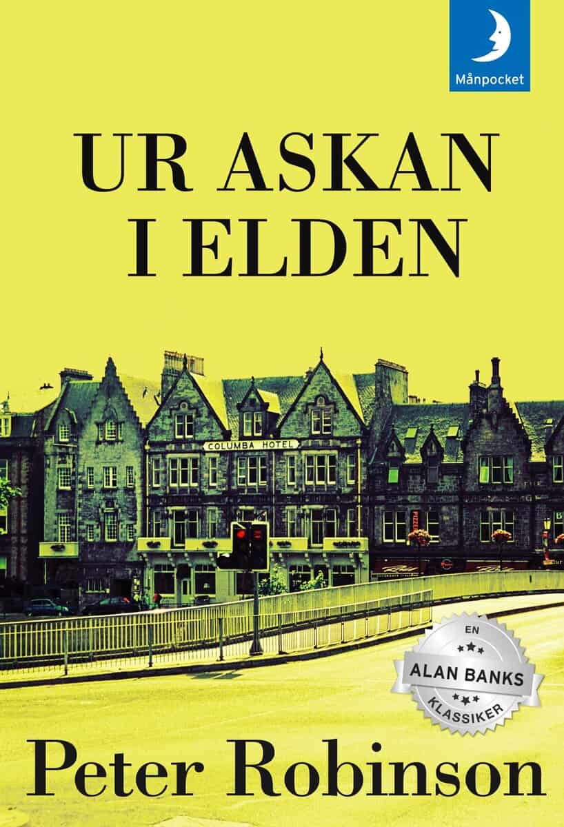 Robinson, Peter | Ur askan i elden