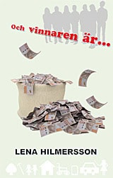 Hilmersson, Lena | Och vinnaren är...