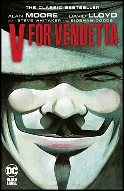 Moore, Alan | V for Vendetta