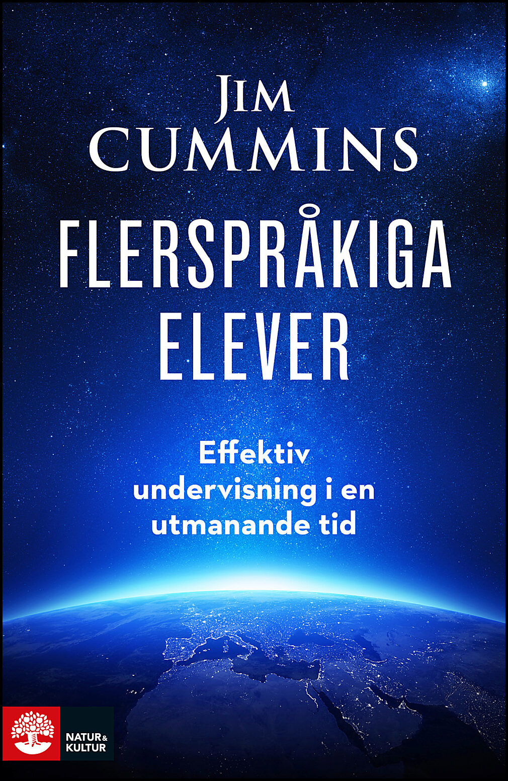 Cummins, Jim | Flerspråkiga elever : Effektiv undervisning i en utmanande tid