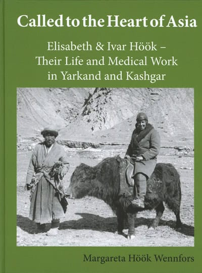 Höök Wennfors, Margareta | Called to the Heart of Asia