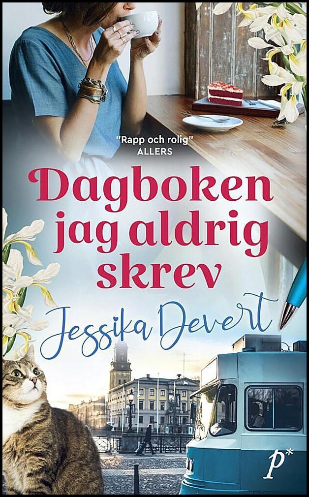 Devert, Jessika | Dagboken jag aldrig skrev