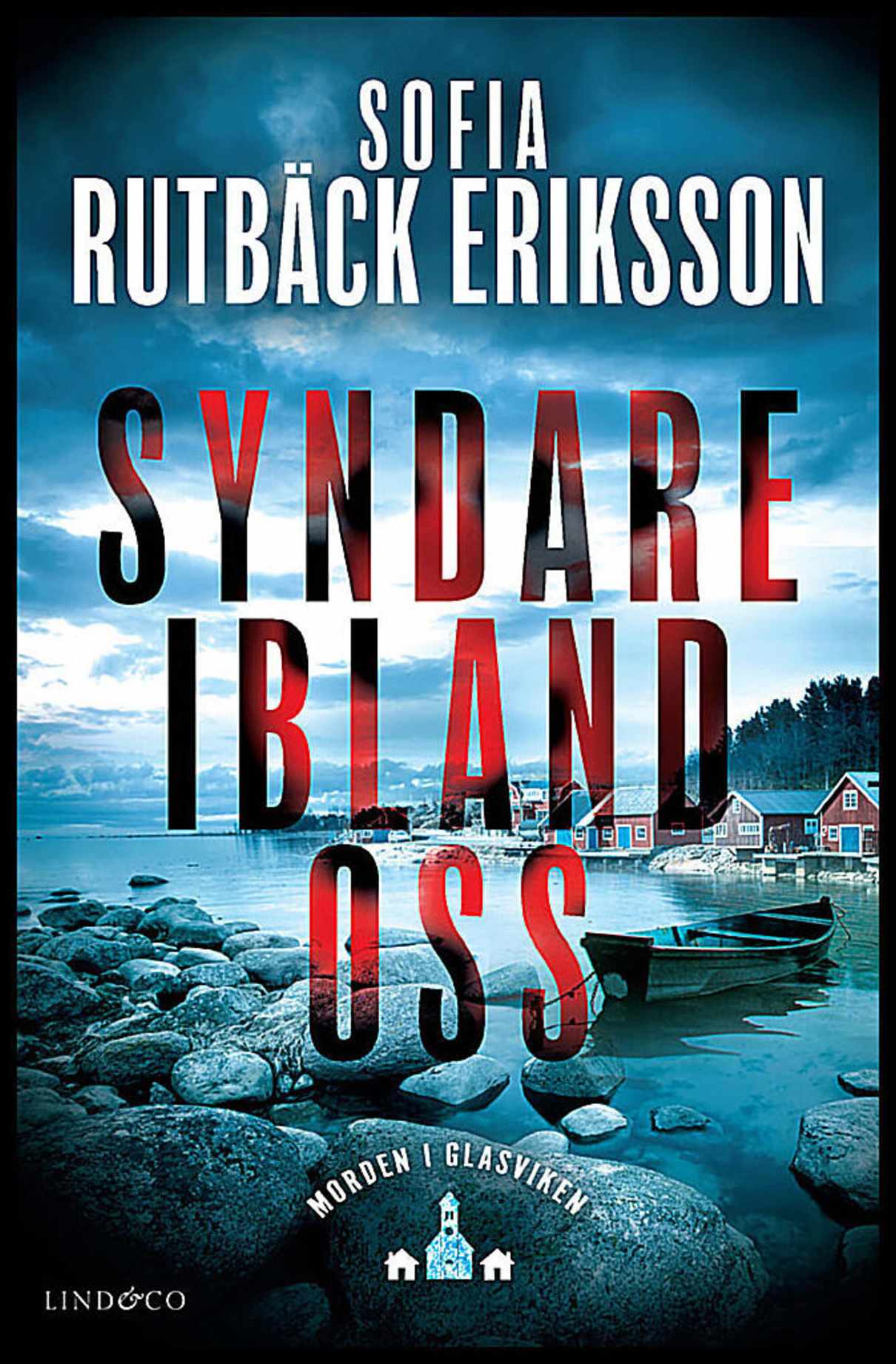 Rutbäck Eriksson, Sofia | Syndare ibland oss