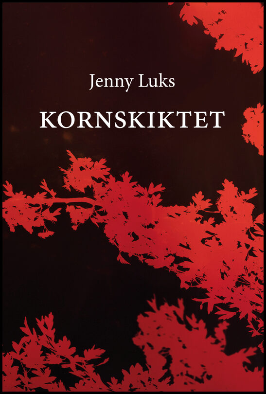 Luks, Jenny | Kornskiktet