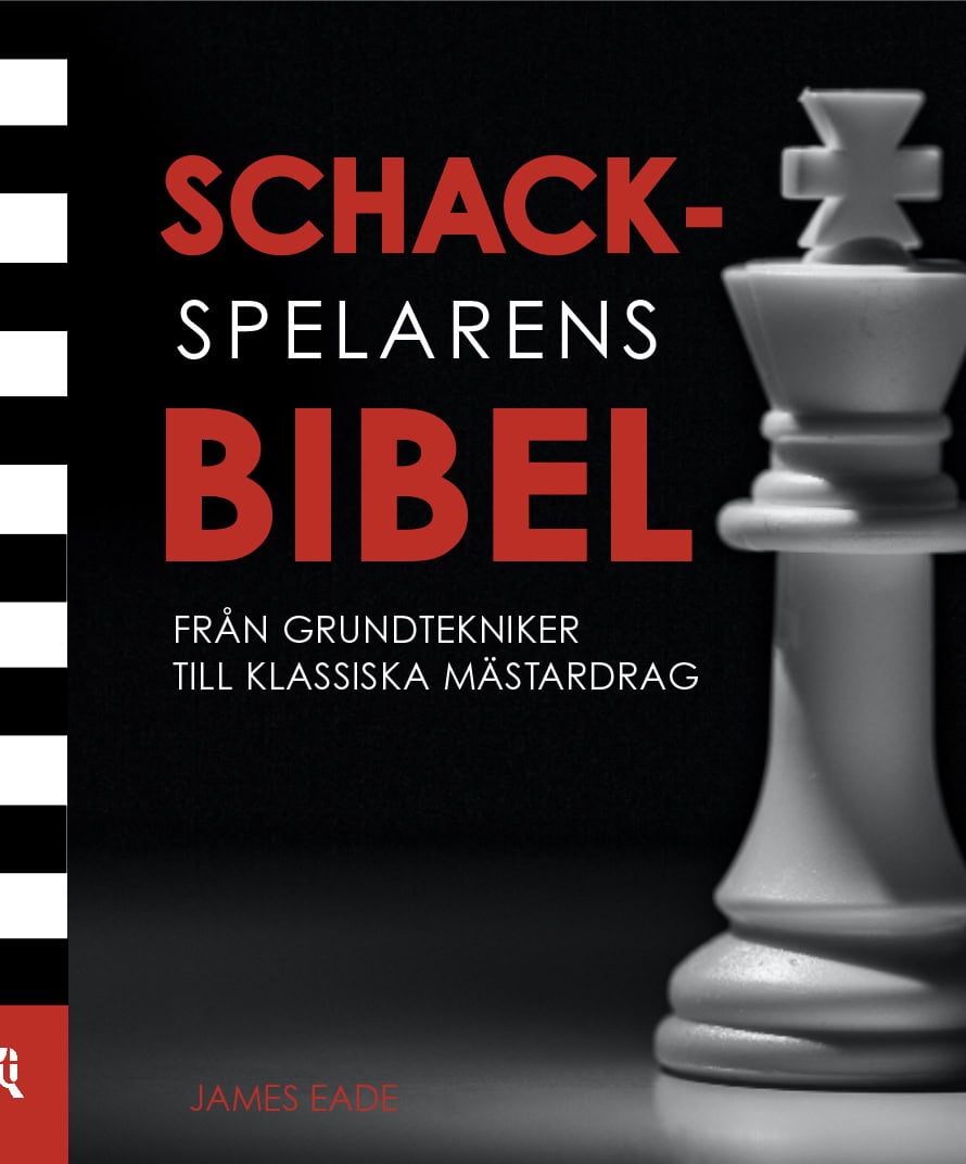 Eade, James | Lawrence, Al | Schackspelarens bibel