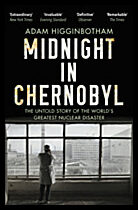 Higginbotham, Adam | Midnight in Chernobyl
