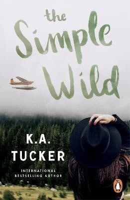 Tucker, K.A. | The Simple Wild