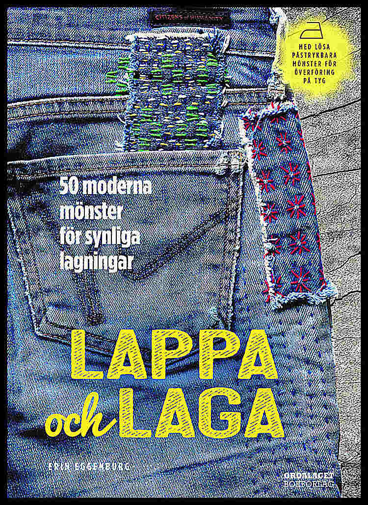 Eggenburg, Erin | Lappa och laga : 50 moderna mönster för synliga lagningar